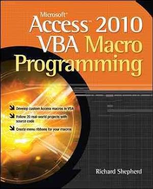 Seller image for Microsoft Access 2010 VBA Macro Programming for sale by GreatBookPrices