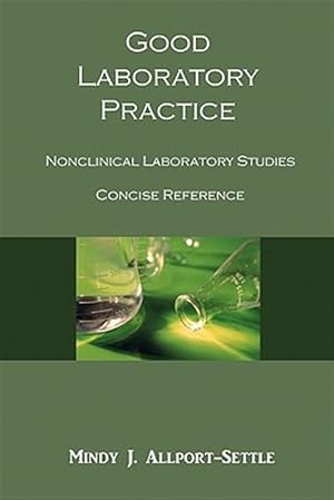 Seller image for Good Laboratory Practice for sale by GreatBookPrices