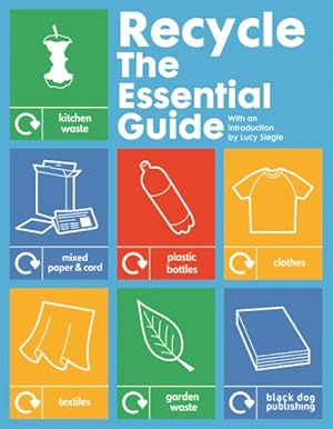 Immagine del venditore per Recycle : The Essential Guide venduto da GreatBookPrices