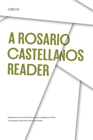 Immagine del venditore per Rosario Castellanos Reader : An Anthology of Her Poetry, Short Fiction, Essays, and Drama venduto da GreatBookPrices