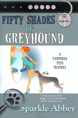 Seller image for Fifty Shades of Greyhound for sale by GreatBookPrices