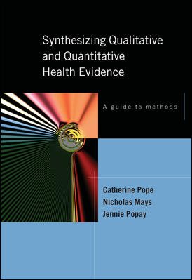 Seller image for Synthesising Qualitative and Quantitative Health Research : A Guide to Methods for sale by GreatBookPrices