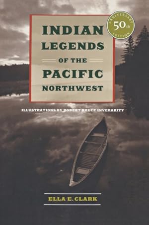 Seller image for Indian Legends of the Pacific Northwest for sale by GreatBookPrices