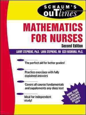Seller image for Schaum's Outline of Theory and Problems of Mathematics for Nurses for sale by GreatBookPrices