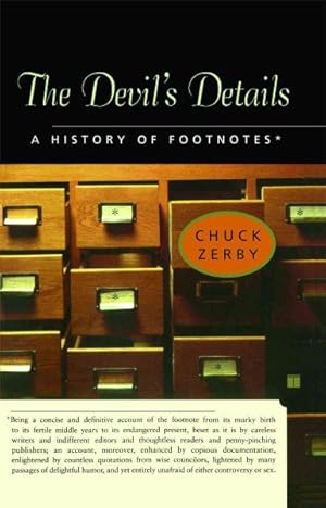 Bild des Verkufers fr Devil's Details : A History of Footnotes zum Verkauf von GreatBookPrices