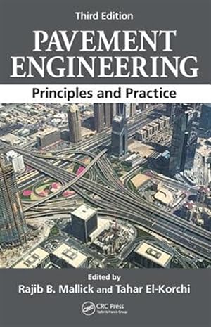 Seller image for Pavement Engineering : Principles and Practice for sale by GreatBookPrices
