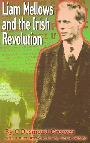 Seller image for Liam Mellows And The Irish Revolution for sale by GreatBookPrices