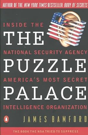 Seller image for Puzzle Palace : A Report on America's Most Secret Agency for sale by GreatBookPrices