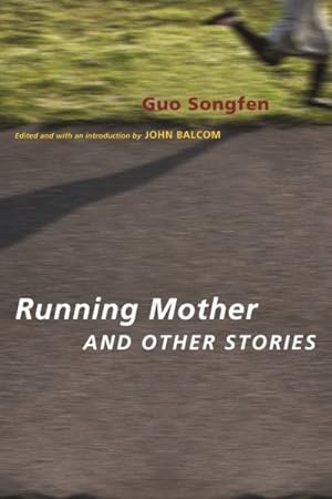 Bild des Verkufers fr Running Mother and Other Stories zum Verkauf von GreatBookPrices