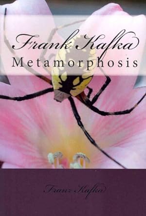 Image du vendeur pour Frank Kafka : Metamorphosis mis en vente par GreatBookPrices