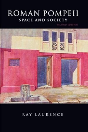 Seller image for Roman Pompeii : Space And Society for sale by GreatBookPrices