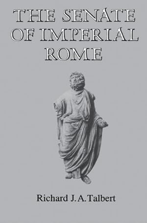 Imagen del vendedor de Senate of Imperial Rome a la venta por GreatBookPrices