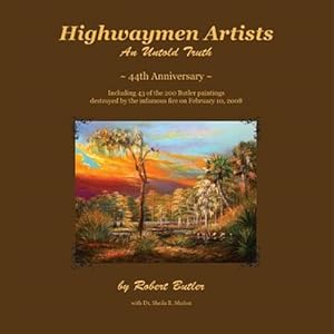 Seller image for Highwaymen Artists : An Untold Truth for sale by GreatBookPrices
