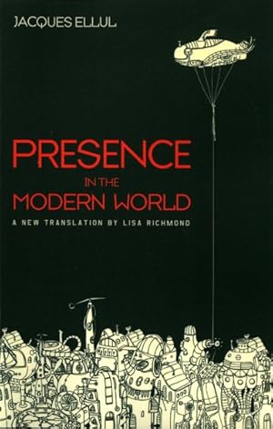 Bild des Verkufers fr Presence in the Modern World zum Verkauf von GreatBookPrices