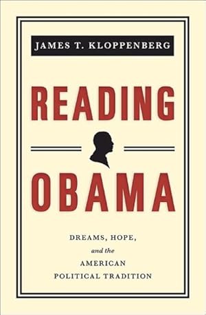 Immagine del venditore per Reading Obama : Dreams, Hope, and the American Political Tradition venduto da GreatBookPrices