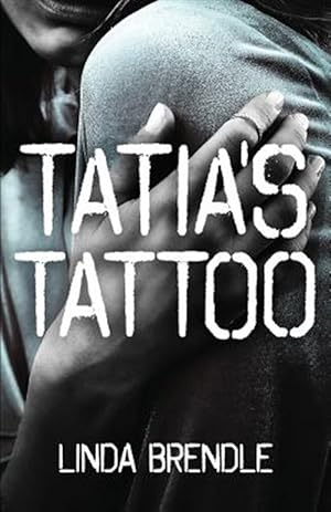 Imagen del vendedor de Tatia's Tattoo a la venta por GreatBookPrices