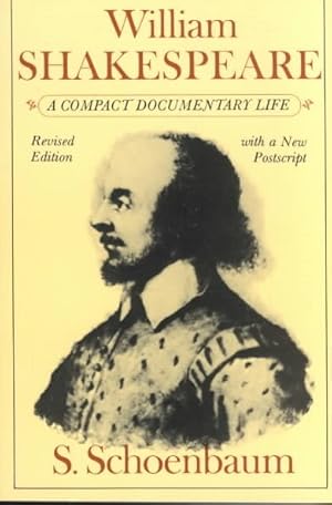 Bild des Verkufers fr William Shakespeare : A Compact Documentary Life zum Verkauf von GreatBookPrices