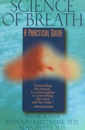 Seller image for Science of Breath : A Practical Guide for sale by GreatBookPrices