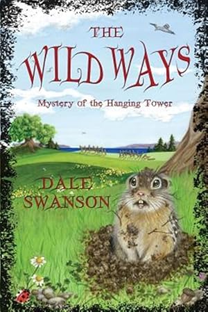 Seller image for Wild Ways: Mystery of the Hanging Tower for sale by GreatBookPrices