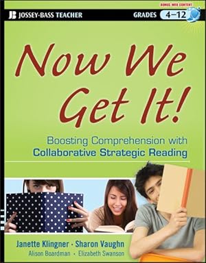 Image du vendeur pour Now We Get It! : Boosting Comprehension With Collaborative Strategic Reading mis en vente par GreatBookPrices