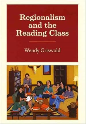 Seller image for Regionalism and the Reading Class for sale by GreatBookPrices