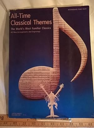 Bild des Verkufers fr All-Time Classical Themes: The World's Most Familiar Classics - All New Arrangements and Engravings zum Verkauf von Bargain Finders of Colorado