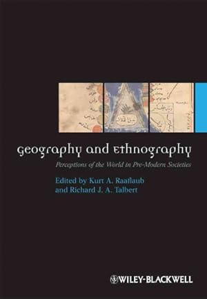 Imagen del vendedor de Geography and Ethnography : Perceptions of the World in Pre-Modern Societies a la venta por GreatBookPrices