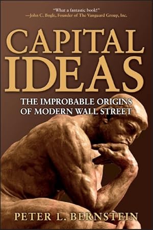 Immagine del venditore per Capital Ideas : The Improbable Origins Of Modern Wall Street venduto da GreatBookPrices