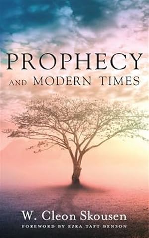Image du vendeur pour Prophecy and Modern Times: Finding Hope and Encouragement in the Last Days mis en vente par GreatBookPrices