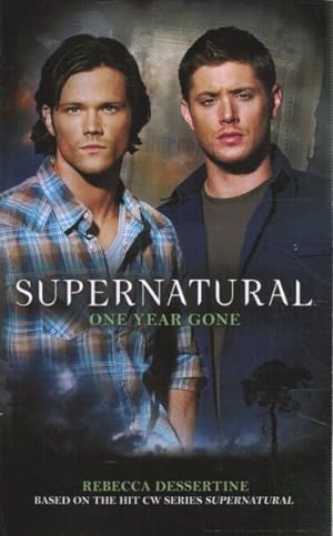 Bild des Verkufers fr Supernatural : One Year Gone zum Verkauf von GreatBookPrices