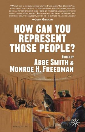 Seller image for How Can You Represent Those People? for sale by GreatBookPrices