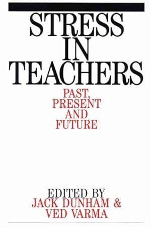Immagine del venditore per Stress in Teachers : Past, Present and Future venduto da GreatBookPrices