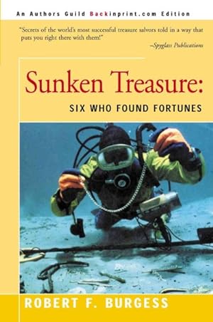 Seller image for Sunken Treasure : Six Who Found Fortunes for sale by GreatBookPrices