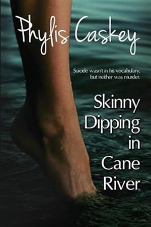 Bild des Verkufers fr Skinny Dipping in Cane River zum Verkauf von GreatBookPrices