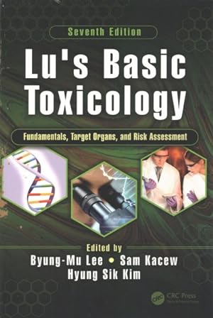 Seller image for Lu's Basic Toxicology : Fundamentals, Target Organs, and Risk Assessment for sale by GreatBookPrices