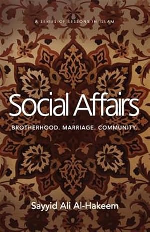 Seller image for Social Affairs: Brotherhood. Marriage. Community. for sale by GreatBookPrices