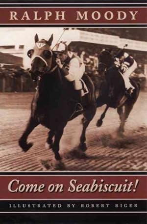 Seller image for Come on Seabiscuit! for sale by GreatBookPrices