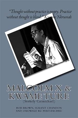 Seller image for Malcolm X and Kwame Ture for sale by GreatBookPrices