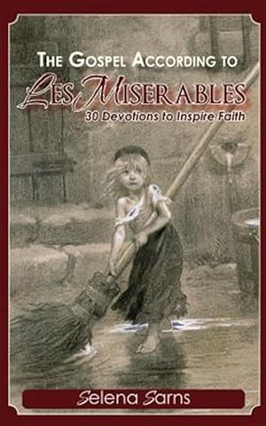 Seller image for The Gospel According to Les Miserables for sale by GreatBookPrices