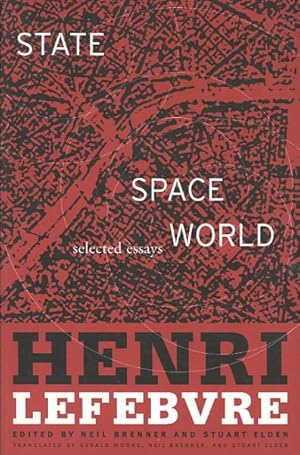 Image du vendeur pour State, Space, World : Selected Essays mis en vente par GreatBookPrices