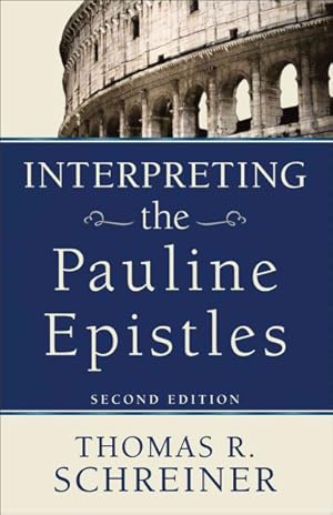 Seller image for Interpreting the Pauline Epistles for sale by GreatBookPrices