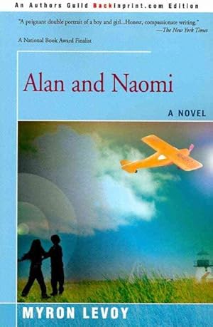 Seller image for Alan and Naomi : A Novel for sale by GreatBookPrices