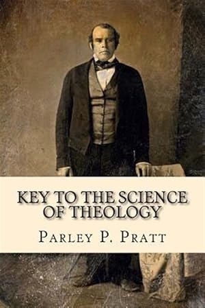 Seller image for Key to the Science of Theology : Edition 1855, With an Index for sale by GreatBookPrices