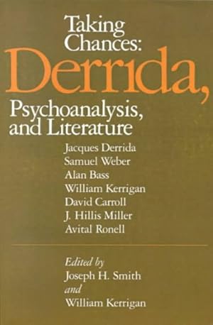 Immagine del venditore per Taking Chances : Derrida, Psychoanalysis, and Literature venduto da GreatBookPrices