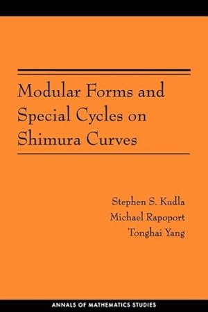 Bild des Verkufers fr Modular Forms & Special Cycles on Shimura Curves zum Verkauf von GreatBookPrices