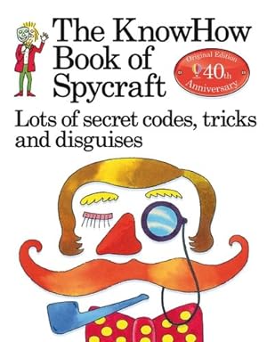Image du vendeur pour Knowhow Book of Spycraft mis en vente par GreatBookPrices