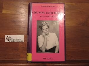 "Dumm und dick" : mein langer Weg. Rosmarie Buri