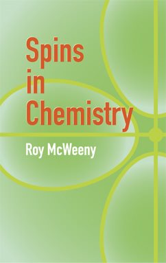 Imagen del vendedor de Spins in Chemistry a la venta por GreatBookPrices