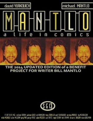 Seller image for Mantlo: A Life in Comics for sale by GreatBookPrices