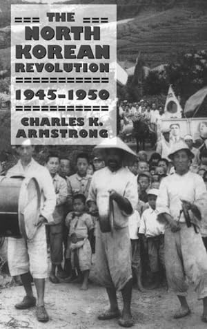 Seller image for North Korean Revolution, 1945-1950 for sale by GreatBookPrices